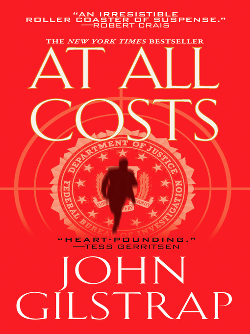 Title details for At All Costs by John Gilstrap - Available